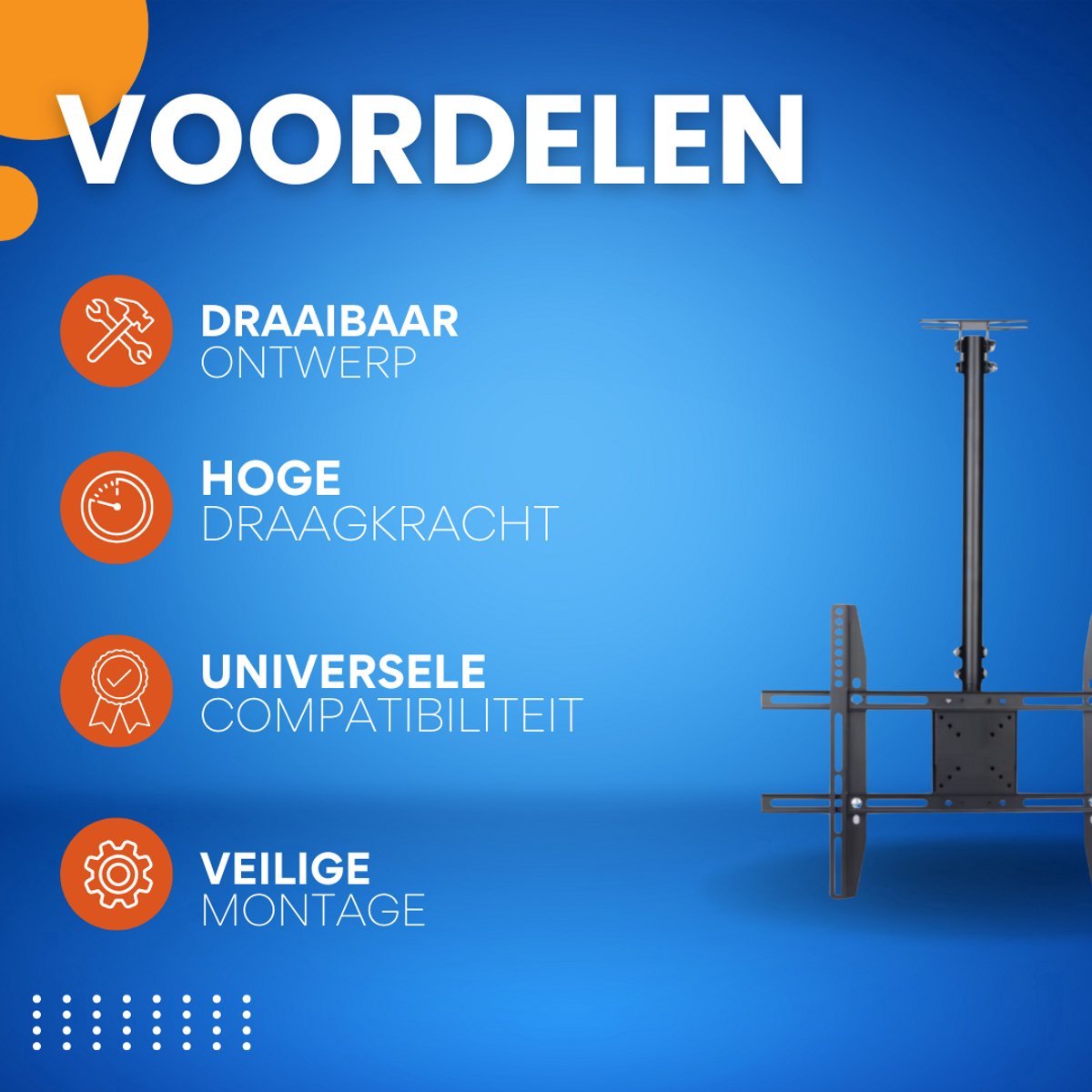 Plafond TV muurbeugel Vaylen - Voor 26"-65" inch - Tot 30KG - Ophangsysteem