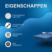 Professionele Opvouwbare Tafeltennistafel - Pingpongtafel - Voor Indoor & Thuisgebruik - MDF Speeloppervlak - Dikte 18mm